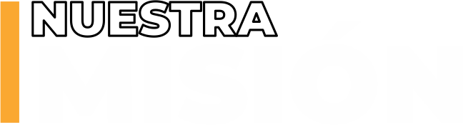 Nuestra Misión